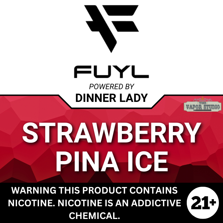 FUYL x Dinner Lady Strawberry Pina Ice Premium E-Liquid 100ML