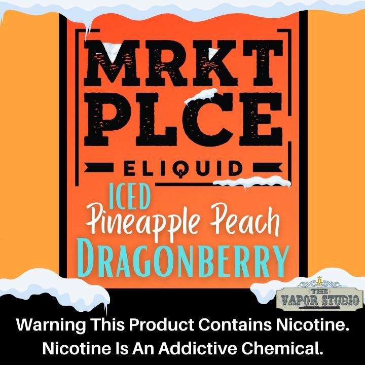 MRKT PLCE ICED Pineapple Peach Dragonberry E-Liquid 100ML